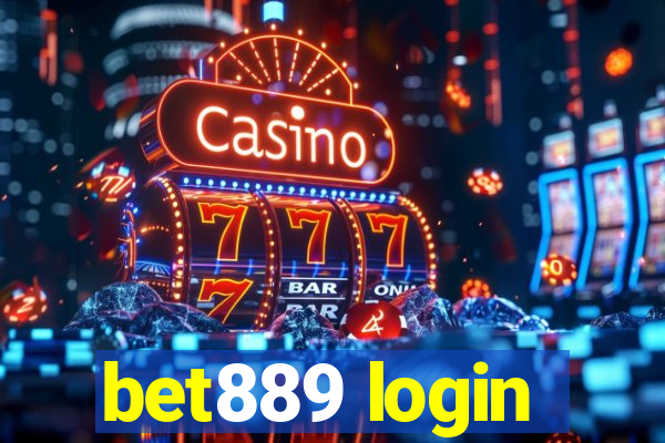 bet889 login